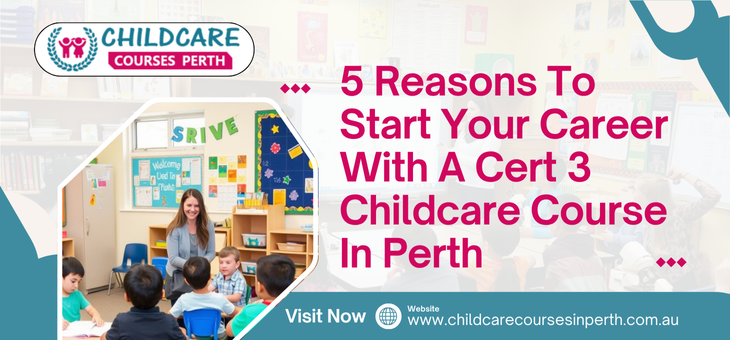 Cert 3 childcare course Perth
